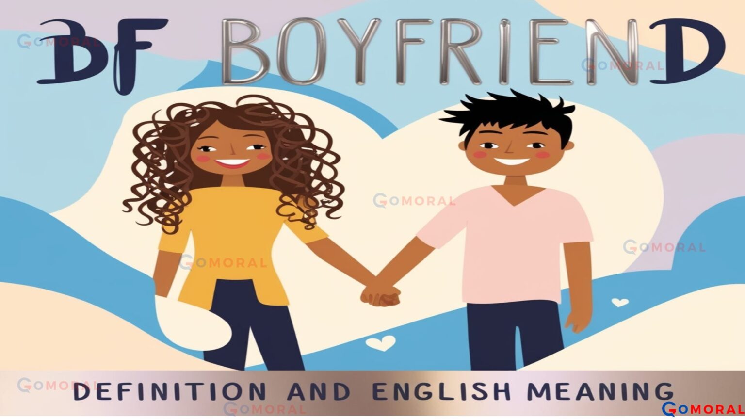 BF (Boyfriend) Definition and English Meaning